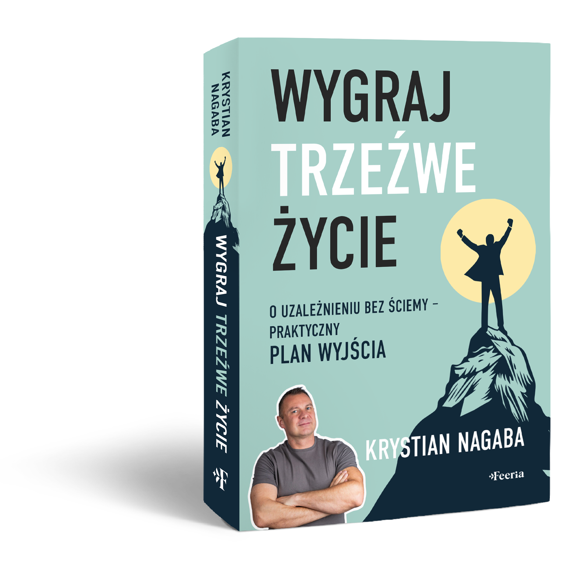 Książka Wygraj Trzeźwe Życie - Krystian Nagaba
